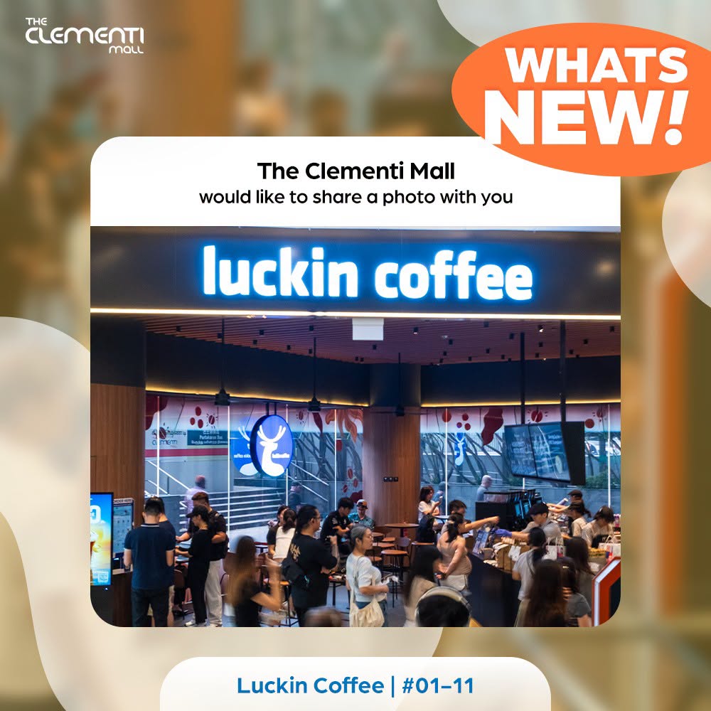 Luckin Coffee at The Clementi Mall