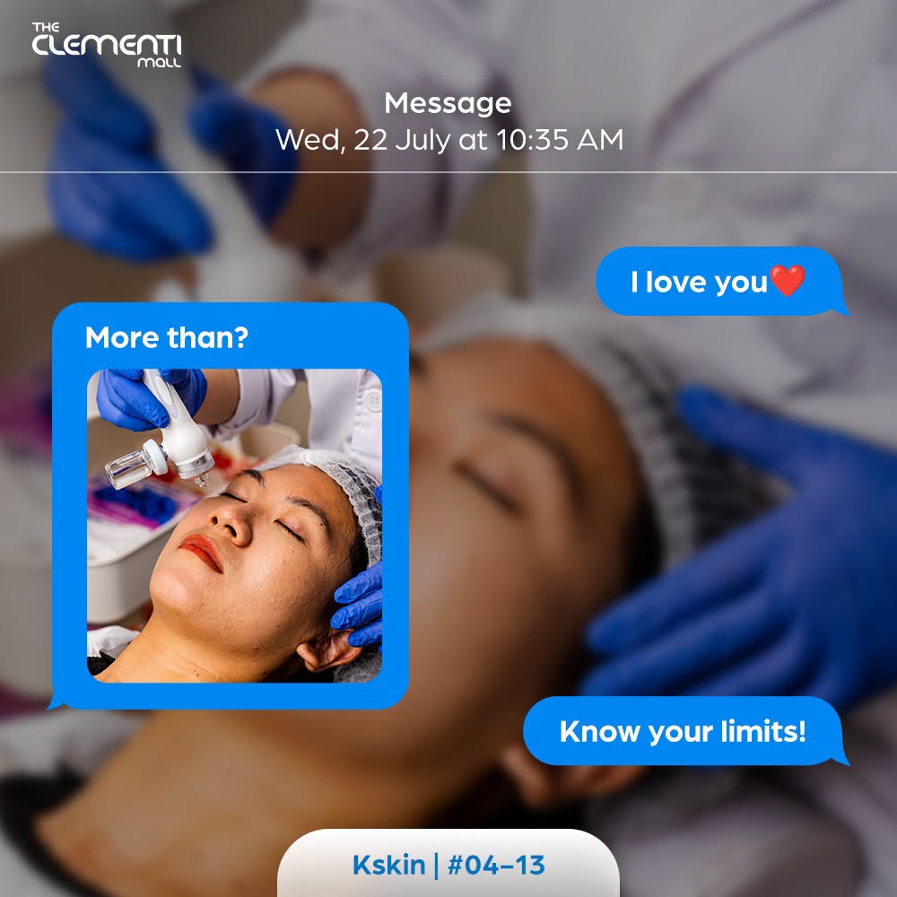 Kskin facial treatment at The Clementi Mall