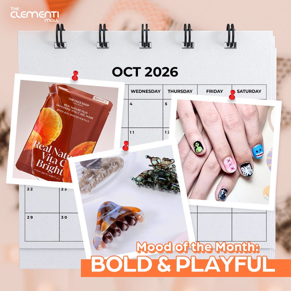 Mood of the Month BOLD and PLAYFUL at The Clementi Mall