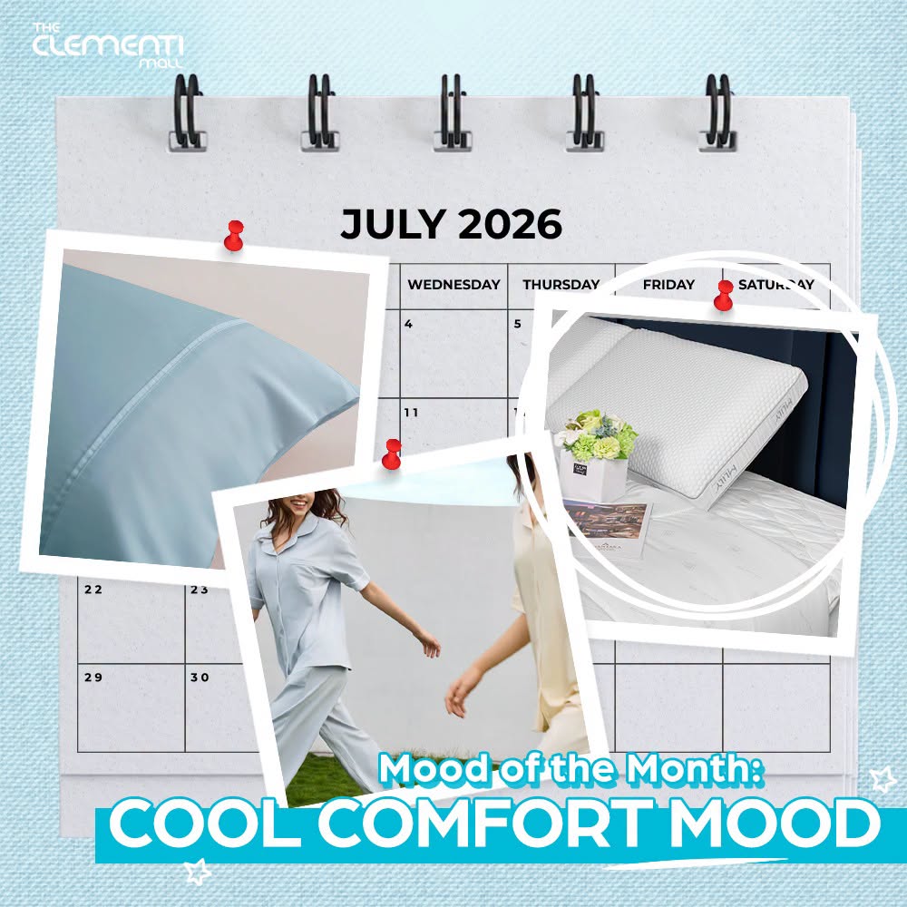 Cool Comfort Mood July campaign at The Clementi Mall