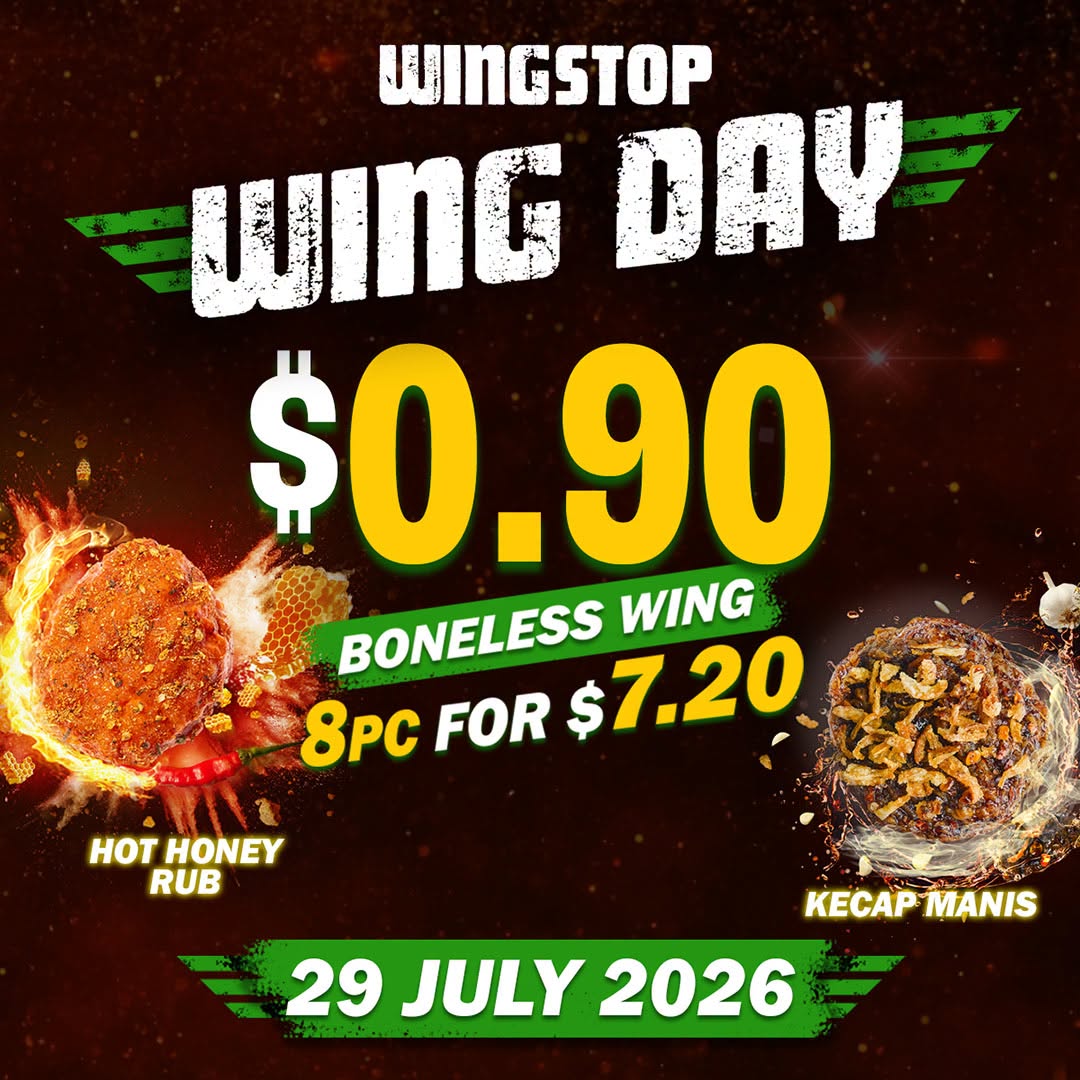 Wingstop Wing Day promotion at Clementi Mall, 8pc Boneless Wings for $7.20