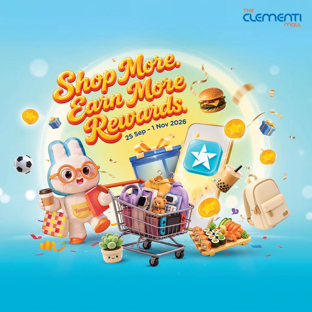 The Clementi Mall Shop More Earn More Rewards campaign